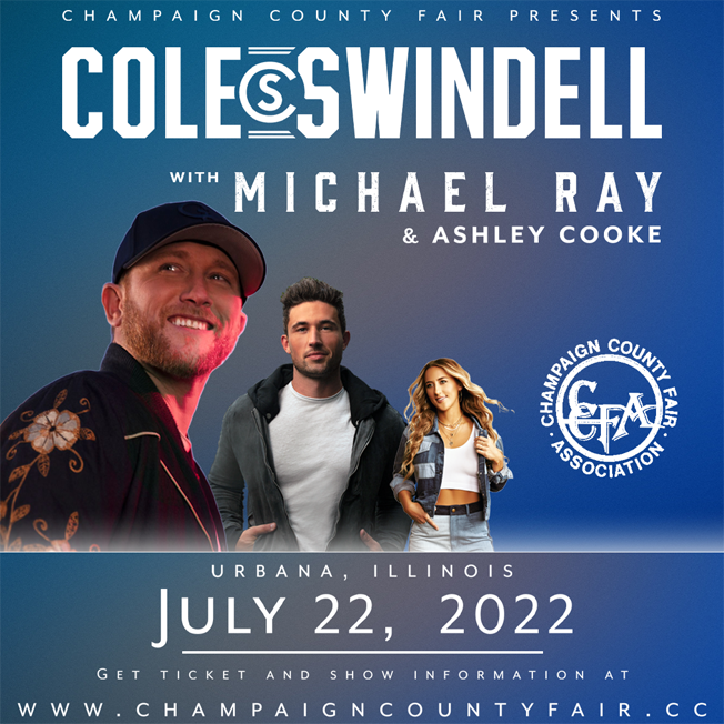 Cole Swindell with special guests Michael Ray and Ashley Cooke at the 2022 Champaign County Fair July 22nd