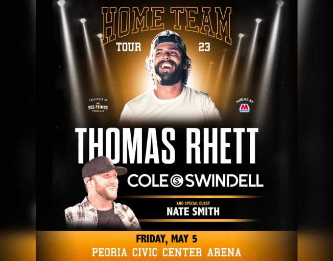 Thomas Rhett “Home Team Tour 23” Featuring Cole Swindell and Special Guest Nate Smith - Friday, May 5, 2023 - Peoria Civic Center Arena