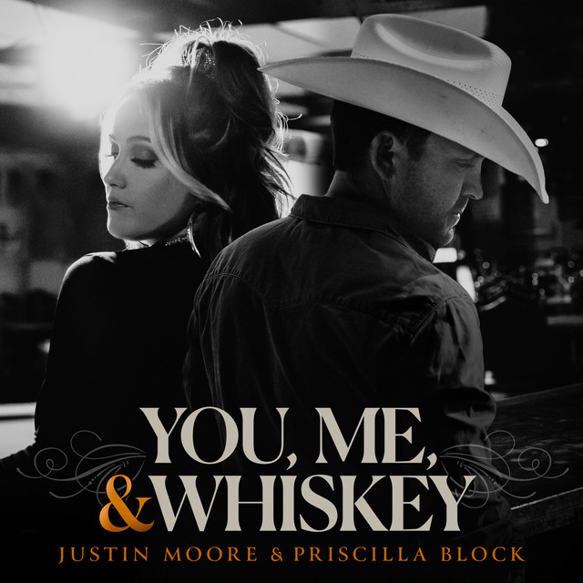 "You, Me & Whiskey" by Justin Moore and Priscilla Block single cover